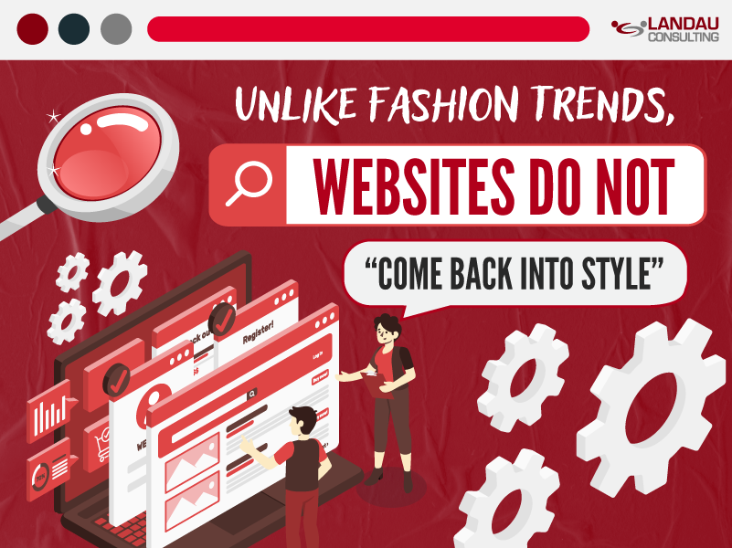 Unlike Fashion Trends, Websites Do Not “Come Back into Style” - Infographic Image 012